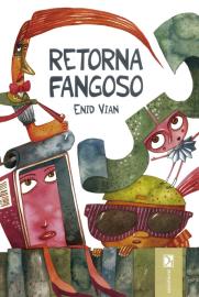 Retorna Fangoso, Edit. Gente Nueva, Cuba